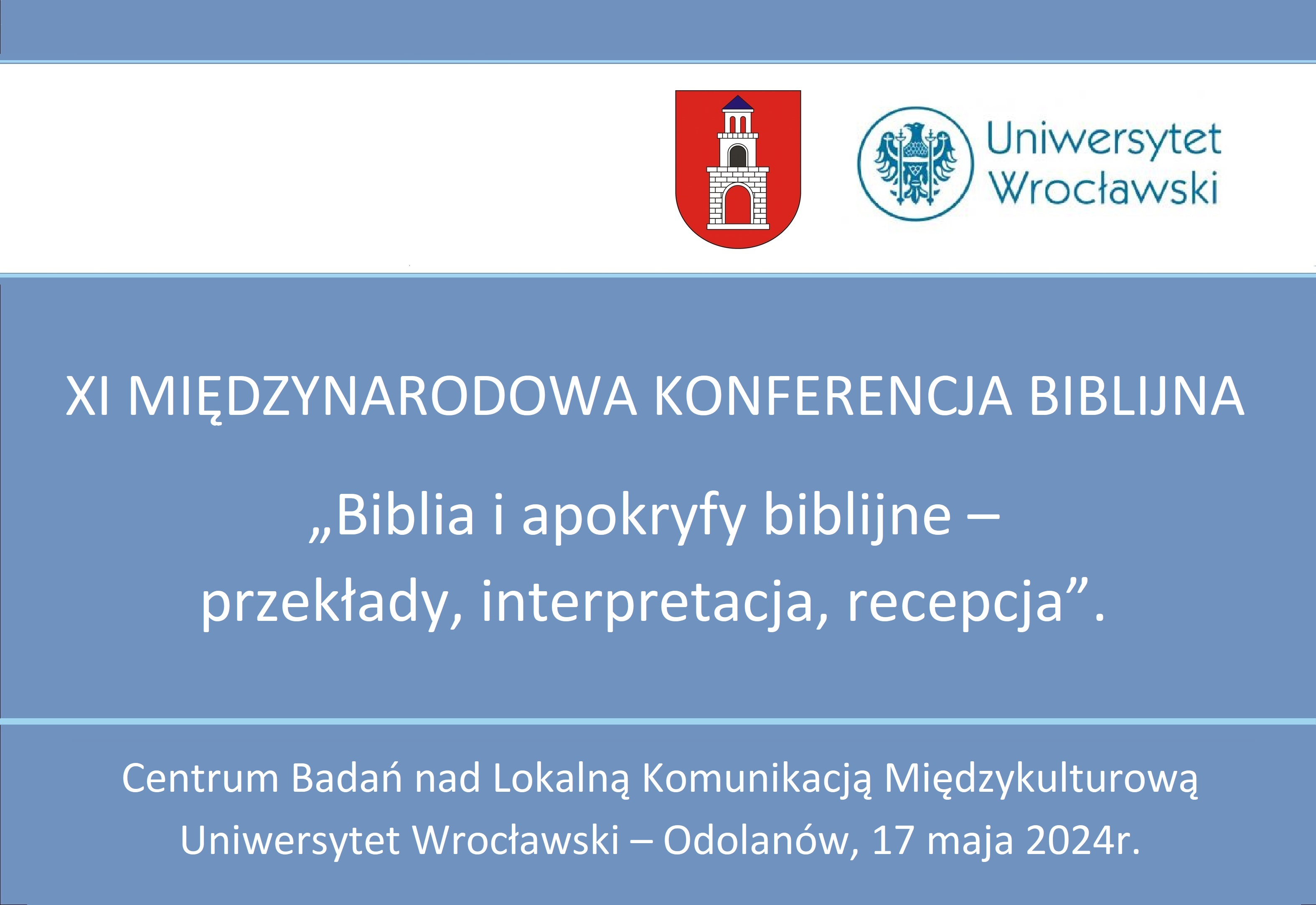Już w najbliższy piątek odbędzie się XI Międzynarodowa Konferencja Biblijna