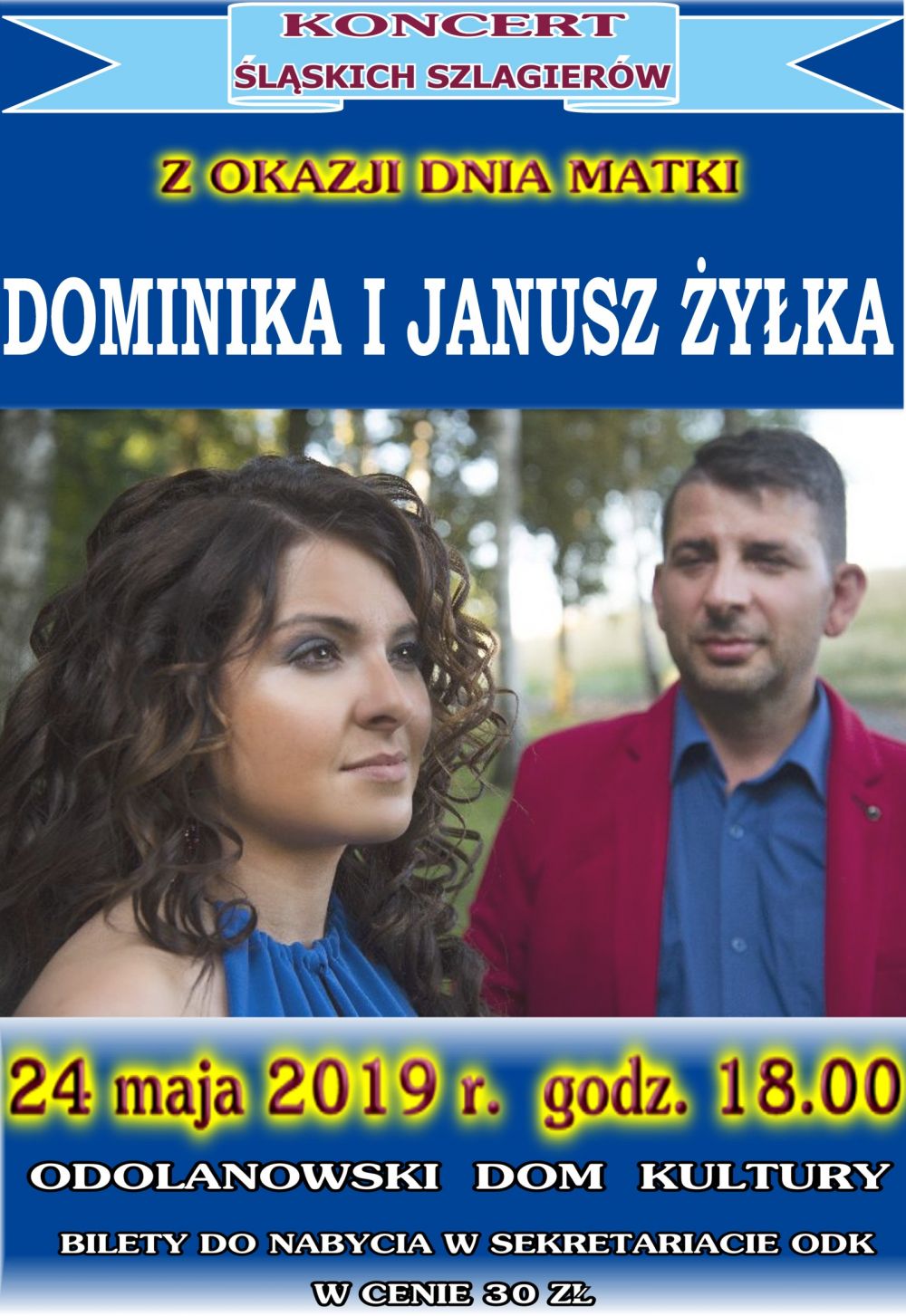 Koncert DOMINIKA I JANUSZ ŻYŁKA