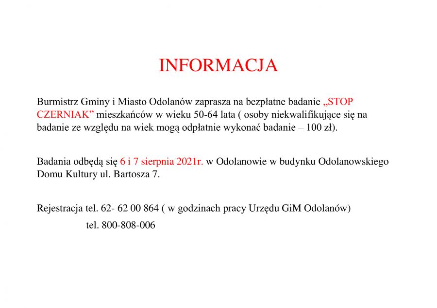 Badania odbędą się 6 i 7 sierpnia 2021r. w Odolanowie w budynku Odolanowskiego Domu Kultury ul. Bartosza 7. Rejestracja...