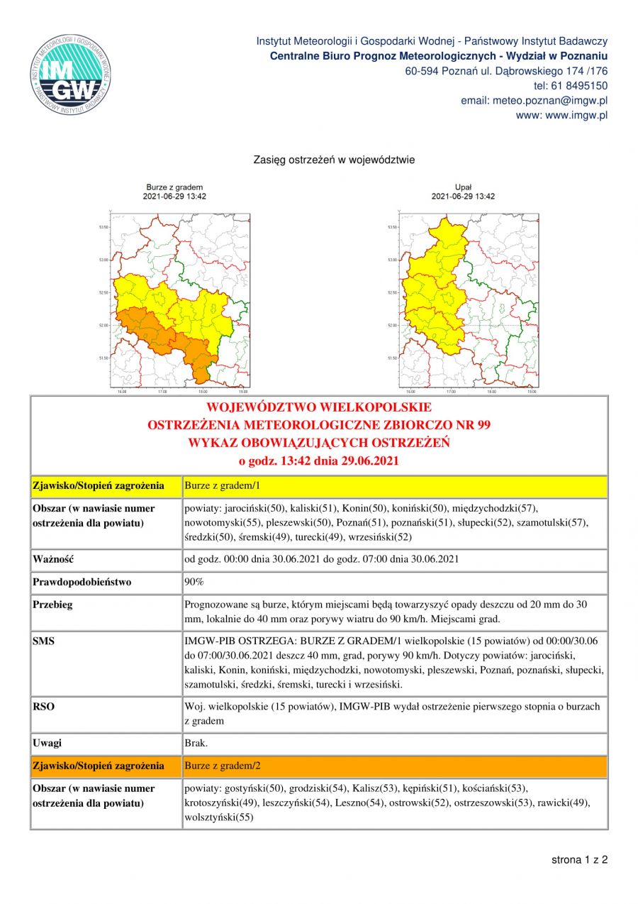 Prognozowane są burze, którym miejscami będą towarzyszyć opady deszczu od 20 mm do 30 mm, lokalnie do 40 mm oraz porywy...