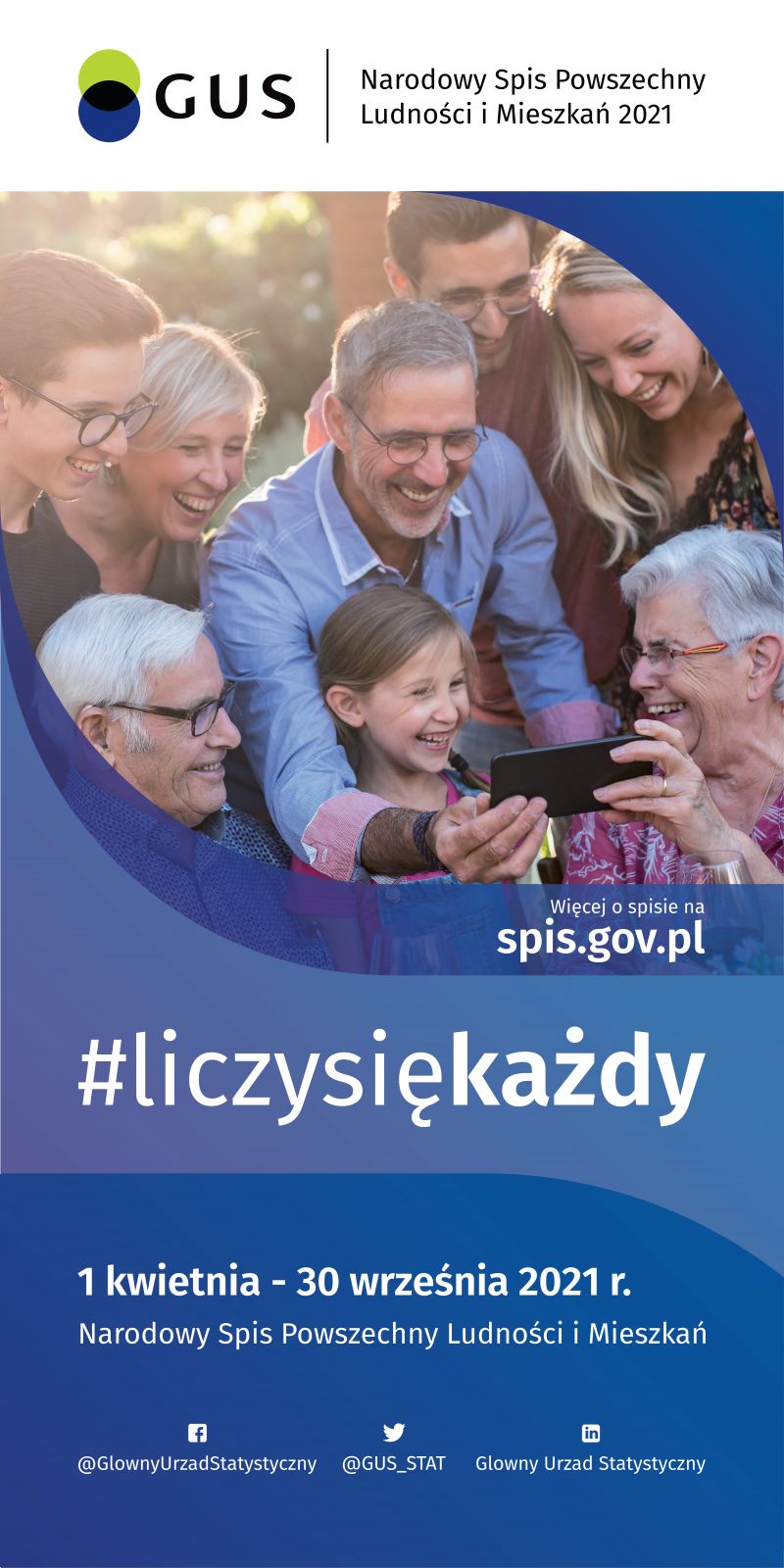 1-kwietnia-30 września 2021 r. W tym czasie trwa Narodowy Spis Powszechny Ludności i Mieszkań. Więcej o spisie na spis.gov.pl