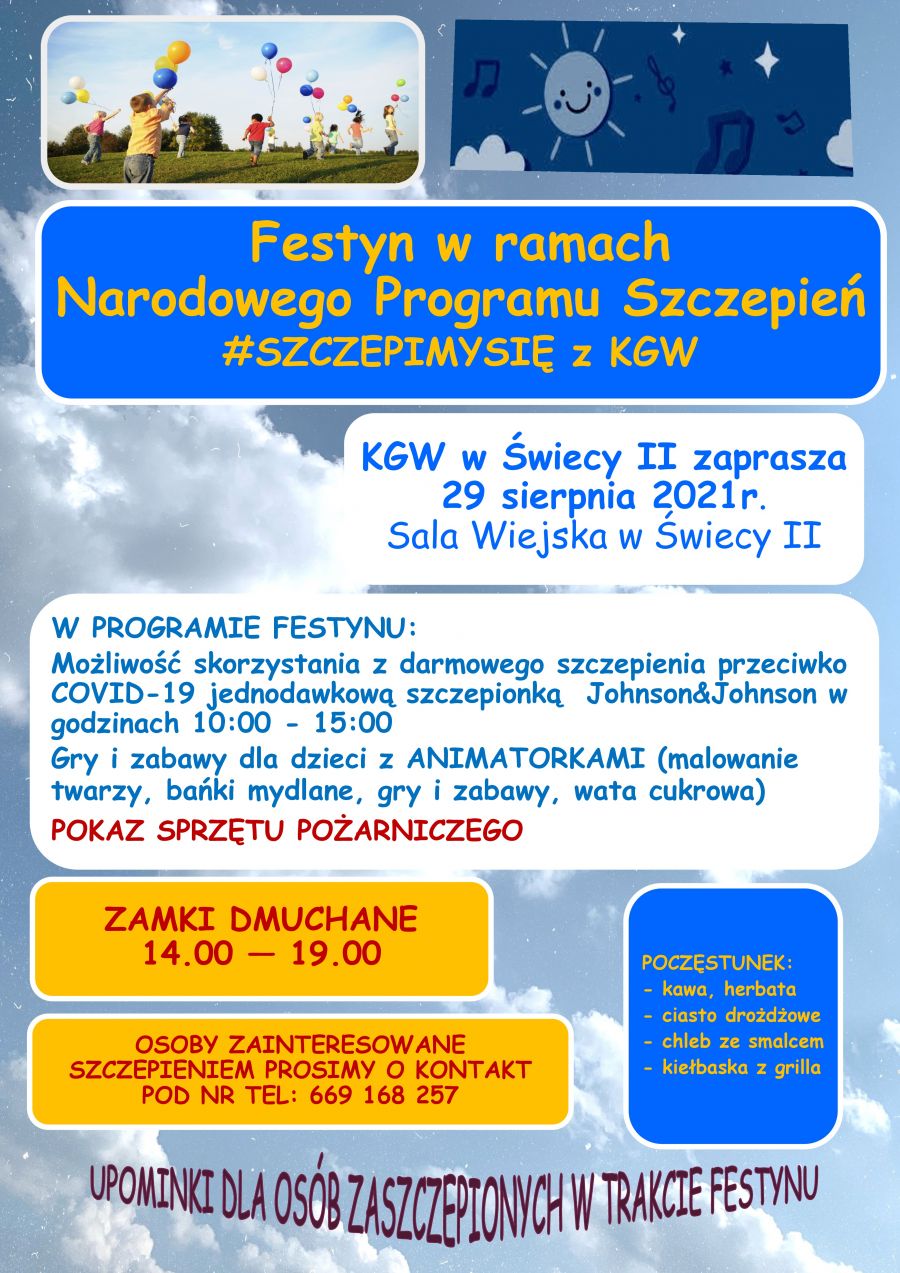 29 SIERPNIA 2021 r. SALA WIEJSKA w ŚWIECY II W PROGRAMIE: Możliwość skorzystania z darmowego szczepienia przeciwko COVID-19...