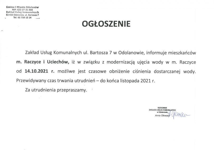 ZUK Odolanów informuje mieszkańcóe m. Raczyce i Uciechów, iż w związku z modernizacją ujęcia wody w m. Raczyce od 14.10...