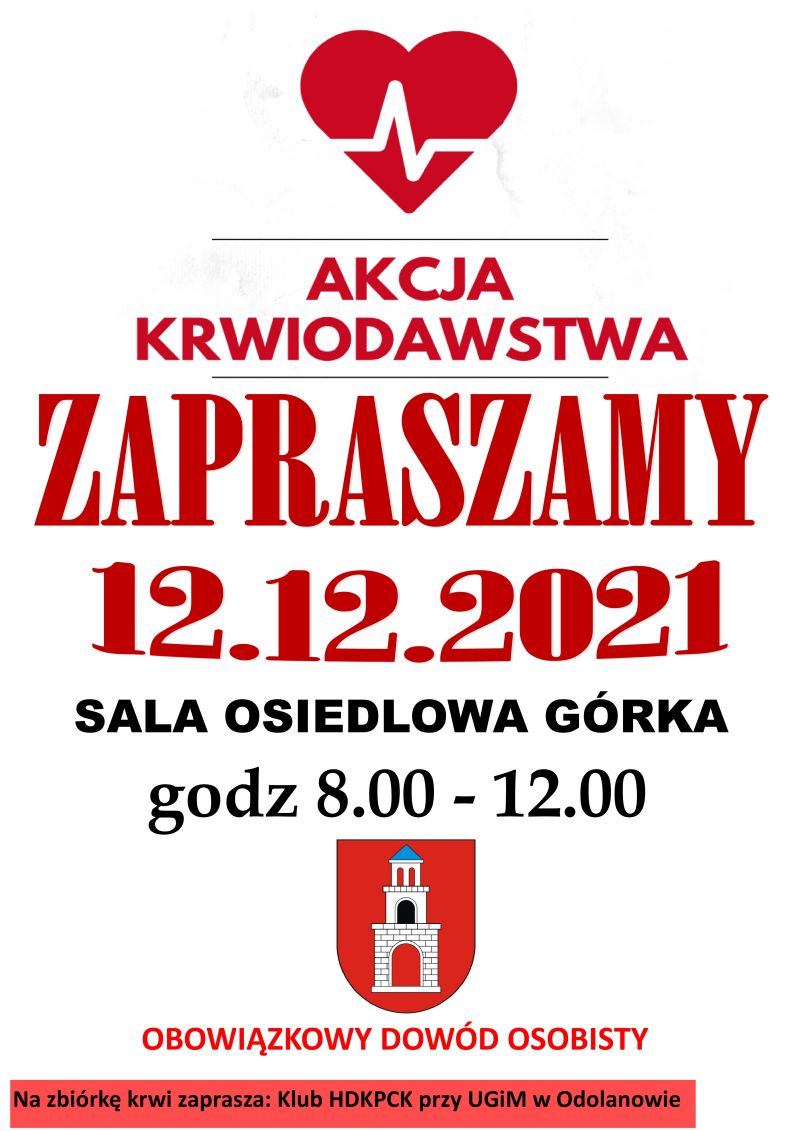 Akcja krwiodawstwa w Odolanowie odbędzie się 12.12.2021r. Zapraszamy!