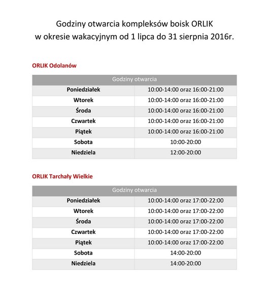 Godziny otwarcia orlików