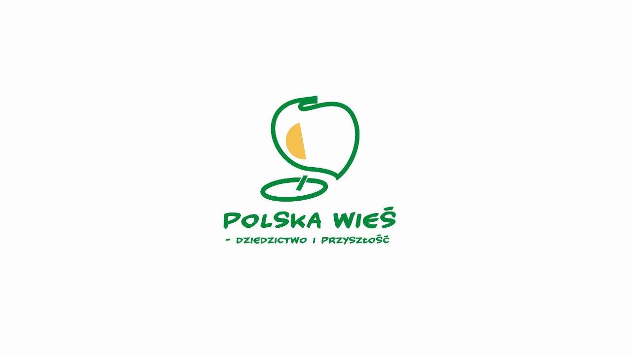 IX EDYCJA KONKURSU - „POLSKA WIEŚ – DZIEDZICTWO I PRZYSZŁOŚĆ”