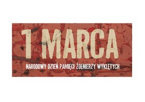 Narodowy Dzień Pamięci Żołnierzy Wyklętych