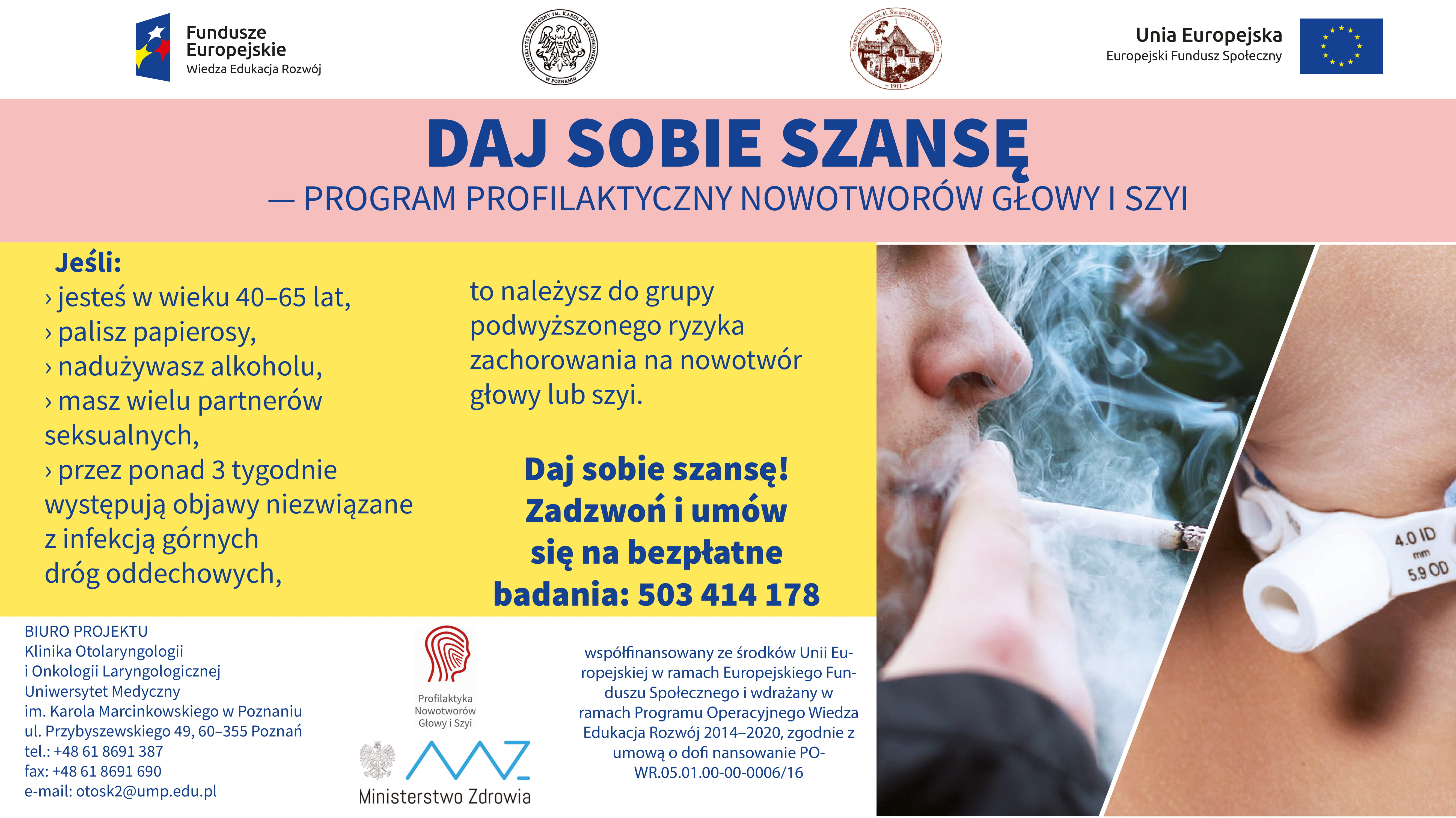 "Daj sobie szansę-program profilaktyczny nowotworów głowy i szyi".