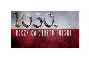 Uroczystości Chrztu Polski