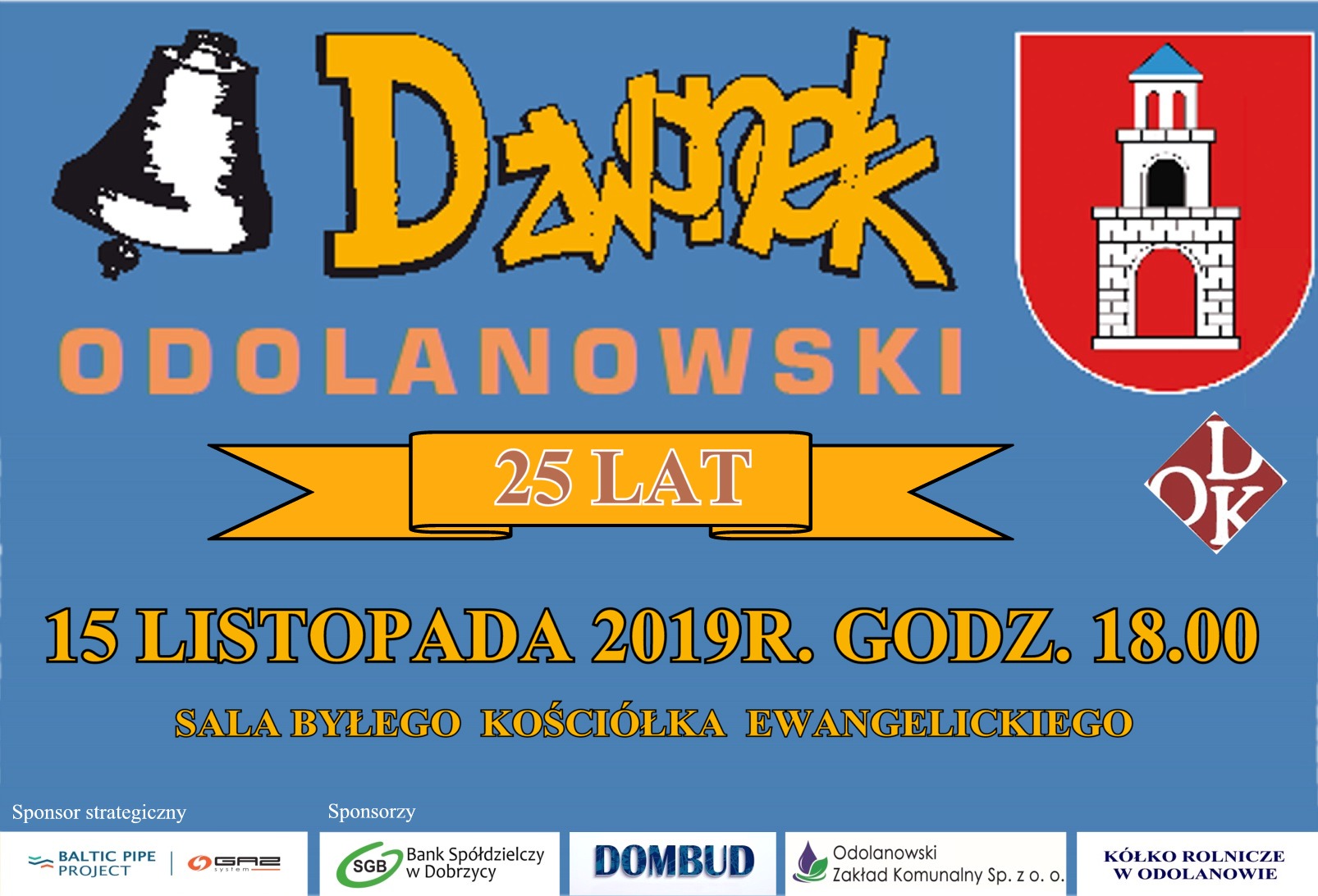 Uroczystość 25-lecia Dzwonka Odolanowskiego odbędzie się w Kościele poewangelickim