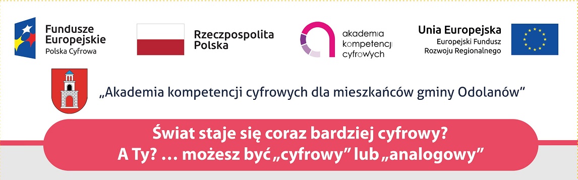 Letnia Akademia kompetencji cyfrowych w Gminie i Mieście Odolanów. Zachęcamy do zapoznania się z kolejnym z tematów