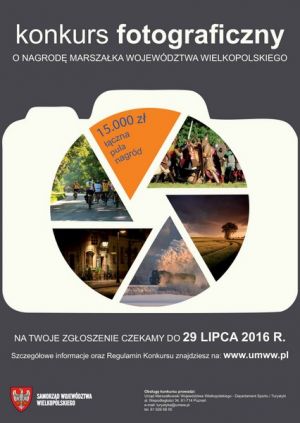 Konkurs Fotograficzny o Nagrodę Marszałka Województwa Wielkopolskiego
