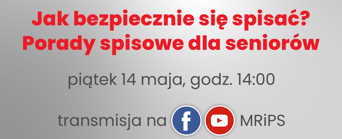 Jak bezpiecznie się spisać? Porady spisowe dla seniorów