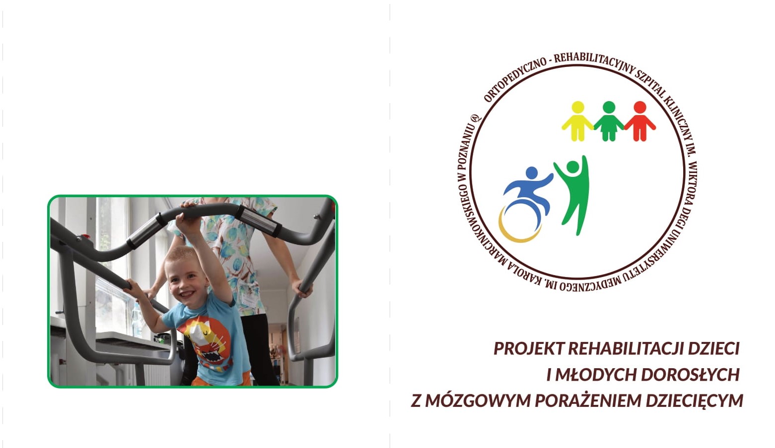 Bezpłatna rehabilitacja dzieci i młodych dorosłych z mózgowym porażeniem dziecięcym od 5 roku życia do 21 lat
