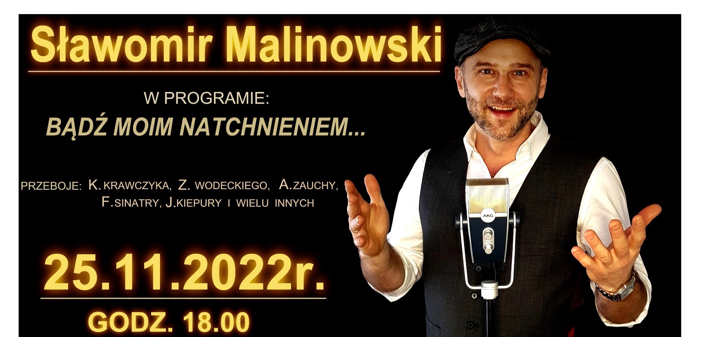 "Bądź moim natchnieniem" - koncert Sławomira Malinowskiego w ODK