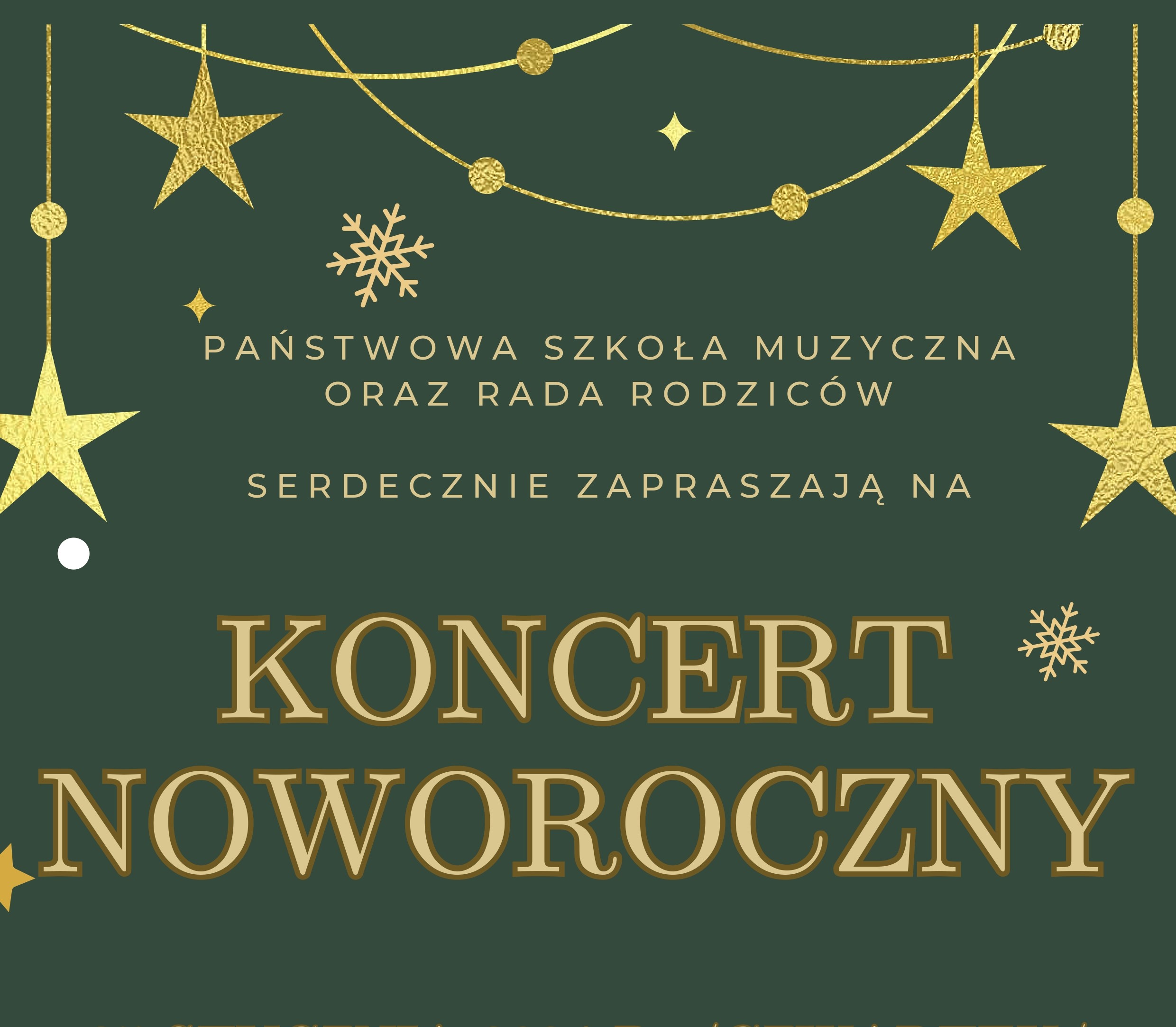 Państwowa Szkoła Muzyczna wraz z Radą Rodziców zapraszają na Koncert Noworoczny