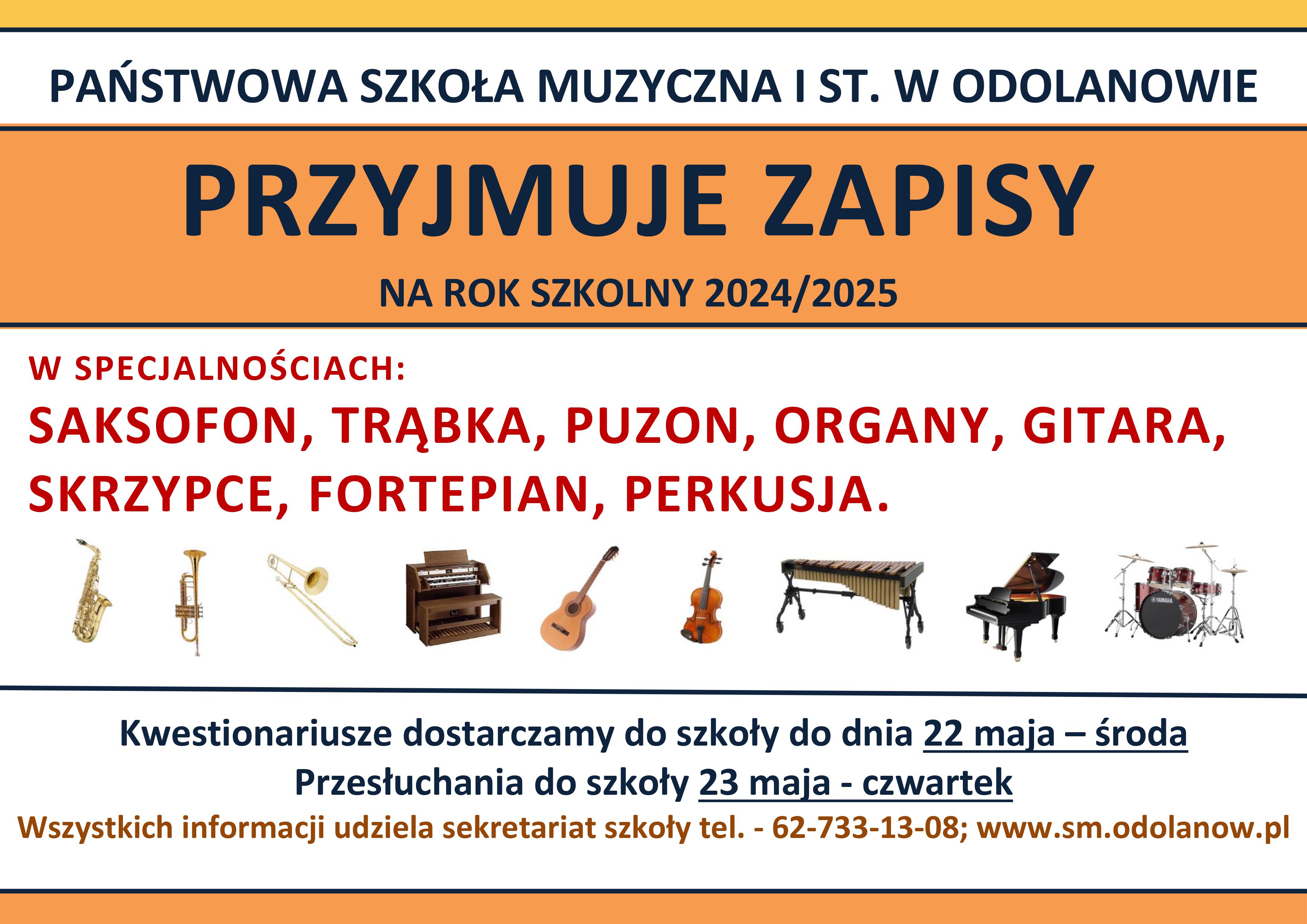 Zapisy na rok szkolny 2024/2025 w Państwowej Szkole Muzycznej I st. w Odolanowie