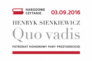 W sobotę Narodowe Czytanie „Quo vadis” Henryka Sienkiewicza