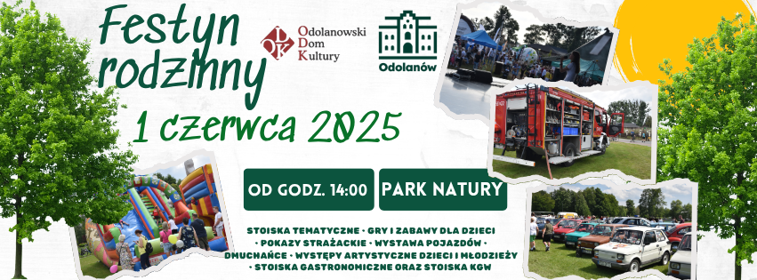 Festyn Rodzinny 2025. Już 1 czerwca jak zawsze na terenie Parku Natury w Odolanowie!