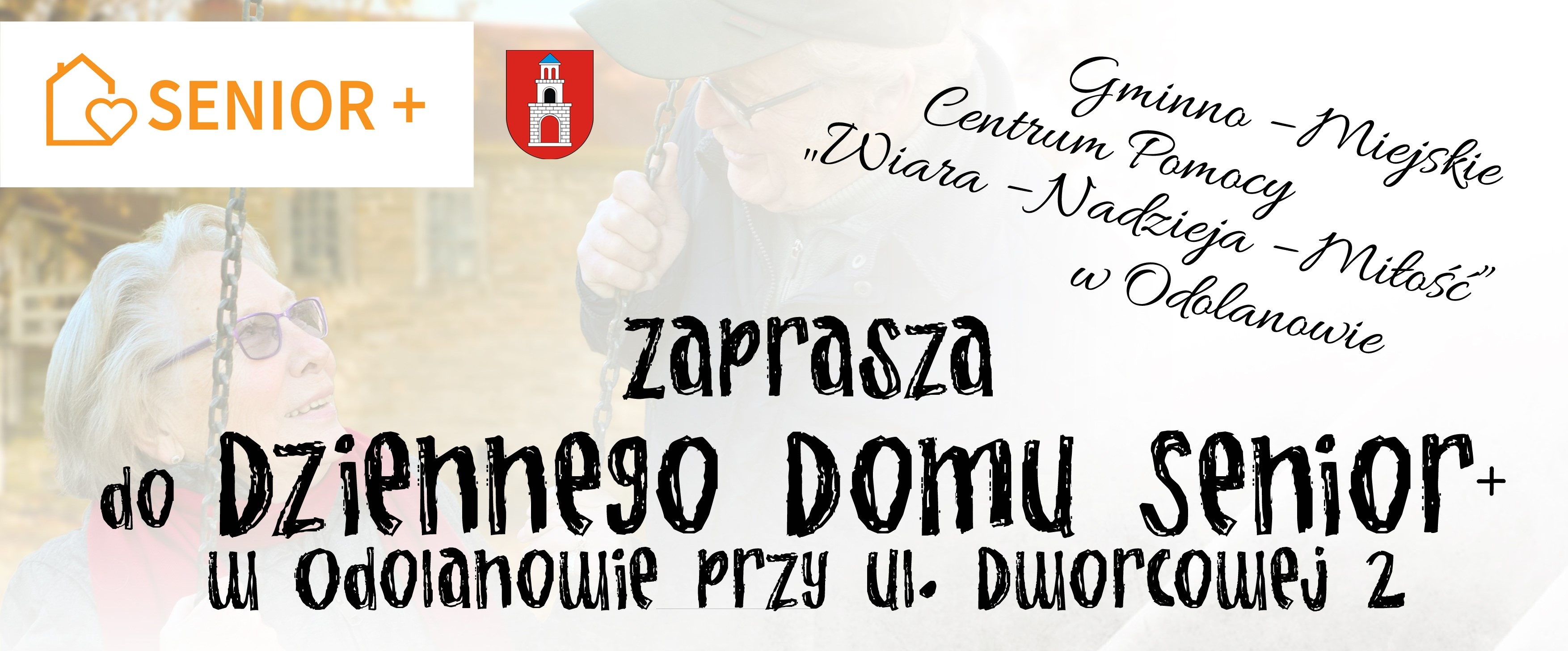 Zapraszamy do Dziennego Domu Senior+