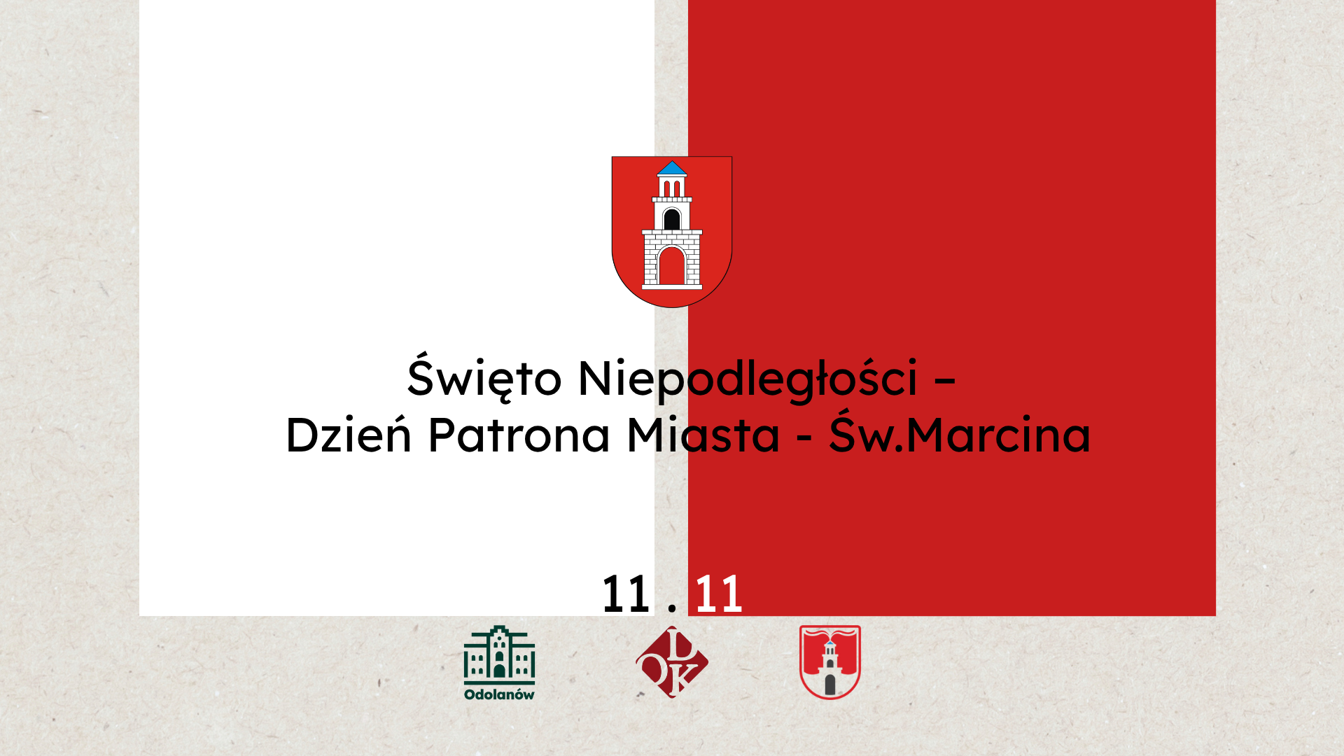 Zapraszamy na obchody Święta Niepodległości i Dnia Patrona Miasta św. Marcina