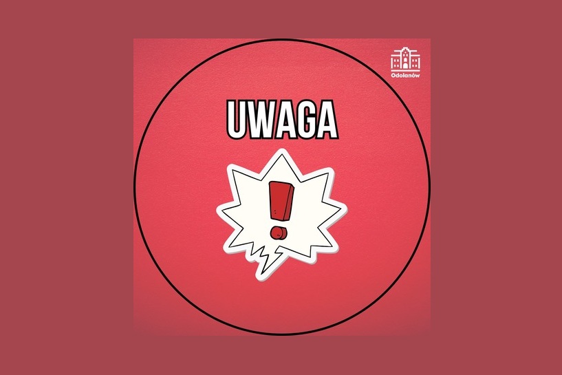 UWAGA KIEROWCY I MIESZKAŃCY