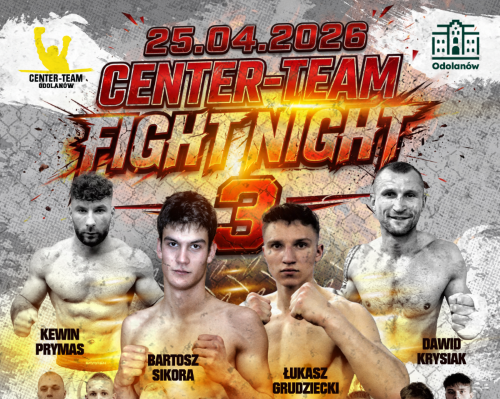 CENTER-TEAM FIGHT NIGHT III – gala kickboxingu w Wierzbnie