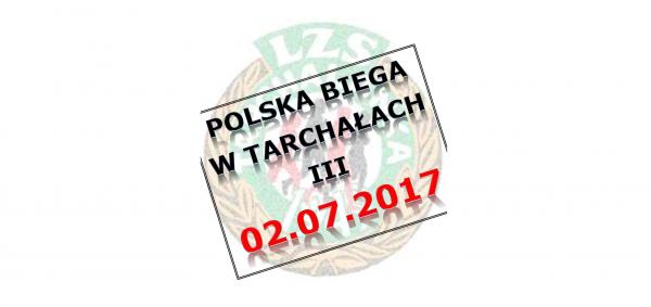 Po raz trzeci Polska pobiegnie w Tarchałach